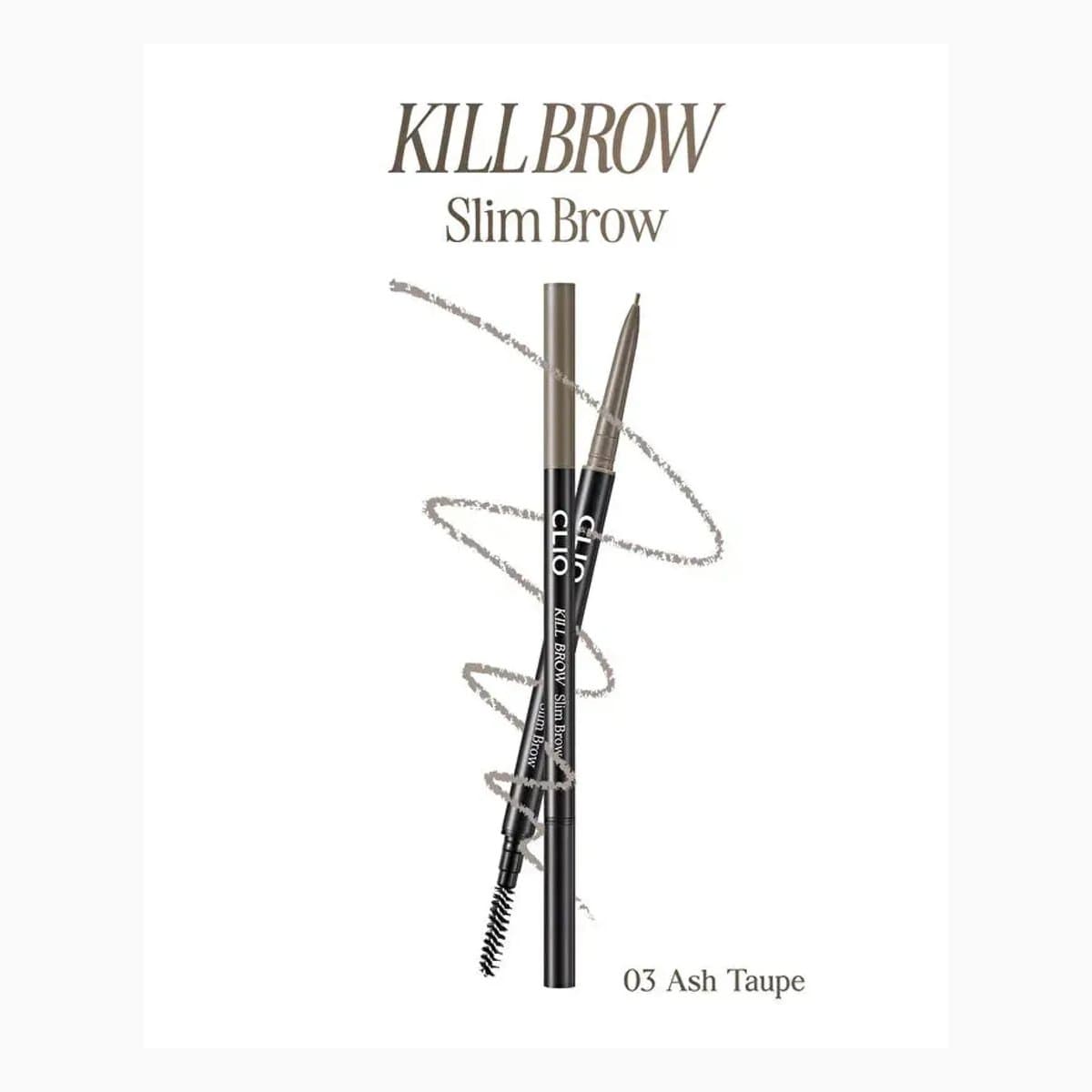 CLIO KILL BROW SLIM BROW 03 ASH TAUPE
